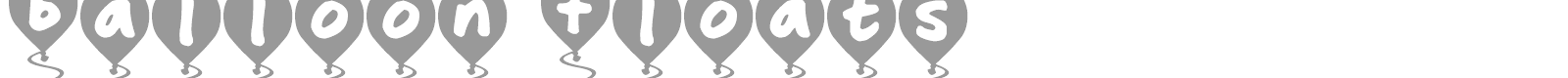 Balloon Floats font preview